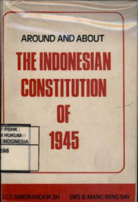 Around and about the Indonesian Constitution of 1945