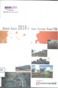 Annual Report 2010 PT Bumi Serpong Damai Tbk