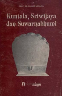 Kuntala, Sriwijaya dan Suwarnabhumi