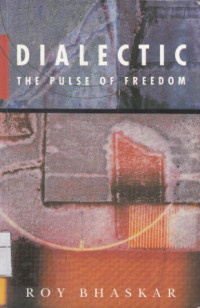 Dialectic : the pulse of freedom