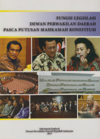 Fungsi Legislasi Dewan Perwakilan Daerah Pasca Putusan Mahkamah Konstitusi