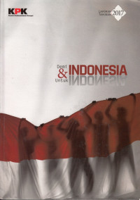 Laporan Tahunan 2017 Demi & Untuk Indonesia