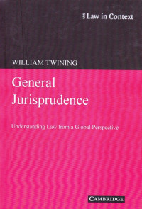 General Jurisprudence: Understanding Law From a Global Perspective