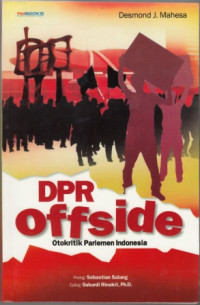 DPR Offside: Otokritik Parlemen Indonesia