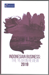 Indonesian Business : The Year In Review 2019
