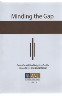 Minding The Gap: Appraising the Promise and Performance of Regulatory Reform in Australia