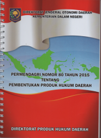 Permendagri Nomor 80 Tahun 2015 Tentang Pembentukan Produk Hukum Daerah