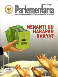 Parlementaria: Menanti UU Harapan Rakyat Edisi 99 Th. XLIII. 2013
