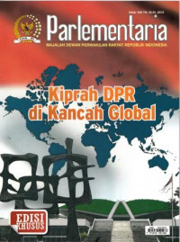 Parlementaria: Kiprah DPR di Kancah Global (Edisi Khusus) Edisi 105 Th. XLIII, 2013