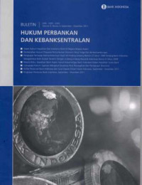 Buletin Hukum Perbankan dan Kebanksentralan Volume 9, Nomor 3, September-Desember 2011