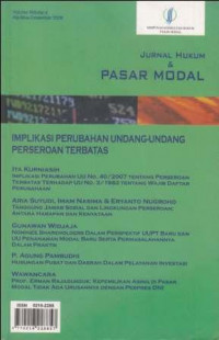 Jurnal Hukum dan Pasar Modal: Implikasi perubahan Undang-undang Perseroan Terbatas Volume III/ Edisi 4 Agustus-desember 2008
