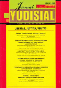 Jurnal Yudisial : Libertas, Justitia, Veritas Vol. 7 No. 3 Desember 2014