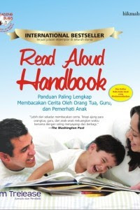 Read Aloud Handbook : Mencerdaskan Anak dengan Membaca Cerita Sejak Dini