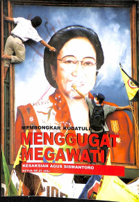 Membongkar Kudatuli Menggugat Megawati Kesaksian Agus Siswantoro Ketua GP 27 Juli