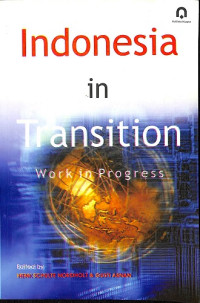 Indonesia in Transition: Work in Progress