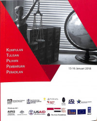 Indonesian Judicial Reform Forum: Kumpulan tulisan Pilihan Pembaruan Peradilan