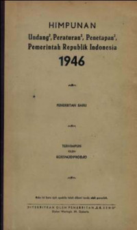 Himpunan Undang-Undang, Peraturan-Peraturan, Penetapan-Penetapan, Pemerintah Republik Indonesia 1946