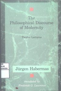 The Philosophical Discourse of Modernity: twelve lectures