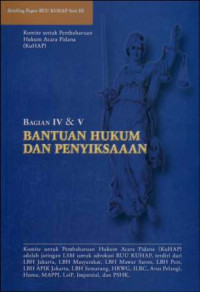 Briefing Paper RUU KUHAP : Bagian IV & V : Bantuan Hukum Dan Penyiksaan