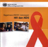 Bagaimana UNODC menangani HIV dan AIDS