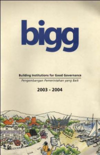 Bigg: Pengembangan Pemerintahan yang Baik (Building Institutions for Good Governance)