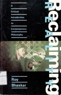 A Critical introduction to contemporary philosophy: Reclaiming Reality
