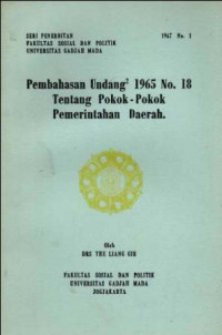 Pembahasan Undang-undang 1965 No.18 Tentang Pokok-Pokok Pemerintahan Daerah