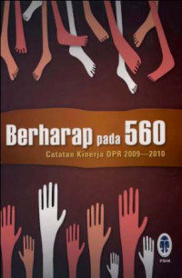 Berharap pada 560 : Catatan kinerja DPR 2009-2010