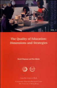 The Quality Of Education : Dimensions and Strategies