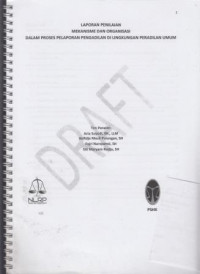 Laporan Penilaian Mekanisme dan Organisasi dalam Proses Pelaporan Pengadilan di Lingkungan Peradilan Umum (Draft)