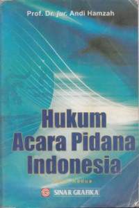 Hukum acara pidana Indonesia Edisi Kedua