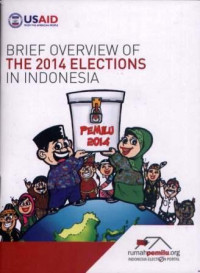 Brief Overview of The 2014 Elections in Indonesia