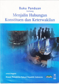 Buku Panduan tentang Menjalin Hubungan Konstituen dan Keterwakilan