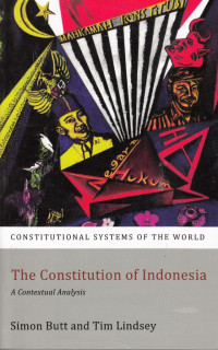 The Constitution Of Indonesia : A Contextual Analysis