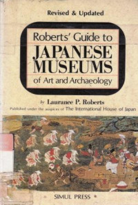 Image of Robert's Guide To Japanese Museums Of Art And Archaeology