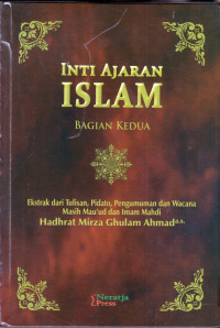 Inti Ajaran Islam: Bagian Kedua