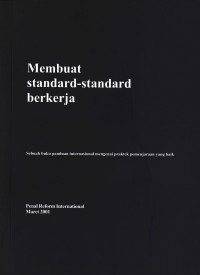 Membuat Standard-Standard  Bekerja: sebuah buku panduan internasional mengenai praktek pemenjaraan yang baik