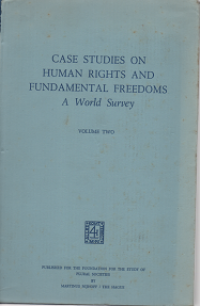 Case Studies on Human Rights and Fundamental Freedoms: A world Survey Volume Two