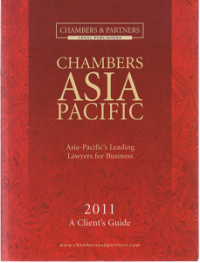 Chambers Asia Pacific: Asia-Pacific's Leading Lawyers for Business 2011 A Client's Guide