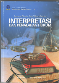 Interpretasi dan Penalaran Hukum