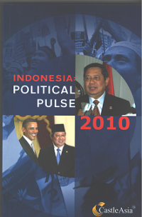 Indonesia : Political Pulse 2010