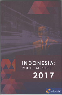 Indonesia : Political Pulse 2017