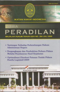 Varia Peradilan: Majalah Hukum Tahun XXIV No. 284 Juli 2009