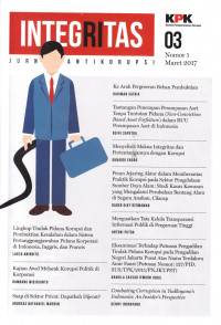 Integritas: Jurnal Anti Korupsi 03 Nomor 1, Maret 2017