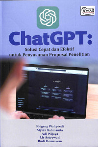 ChatGPT: Solusi Cepat dan Efektif untuk Penyusunan Proposal Penelitian