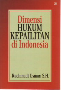 Dimensi Hukum Kepailitan di Indonesia