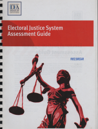 Electoral Justice System Assessment Guide