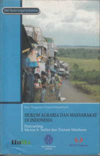 Hukum Agraria dan Masyarakat di Indonesia