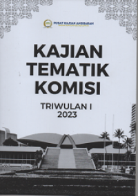 Kajian Tematik Komisi Triwulan I 2023