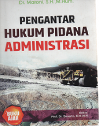 Image of Pengantar Hukum Pidana Administrasi